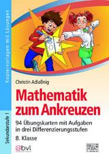 Mathematik zum Ankreuzen 8. Klasse - Christin Adlaßnig