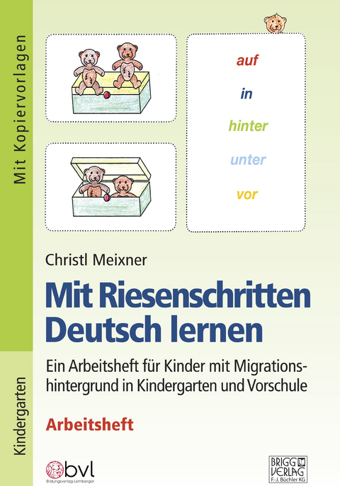 Mit Riesenschritten Deutsch lernen - Arbeitsheft - Christl Meixner