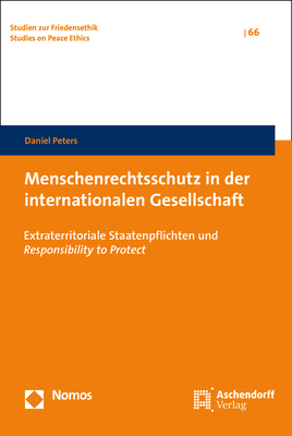 Menschenrechtsschutz in der internationalen Gesellschaft - Daniel Peters