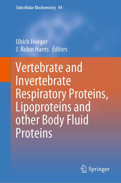 Vertebrate and Invertebrate Respiratory Proteins, Lipoproteins and other Body Fluid Proteins - 