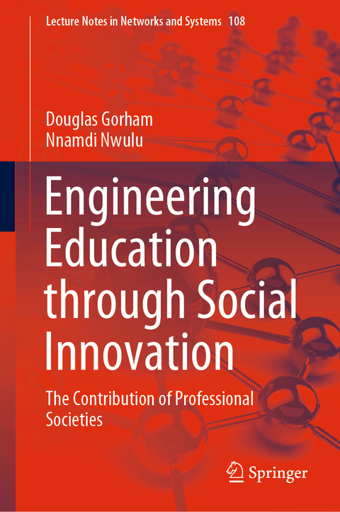 Engineering Education through Social Innovation - Douglas Gorham, Nnamdi Nwulu