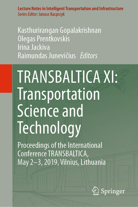 TRANSBALTICA XI: Transportation Science and Technology - 