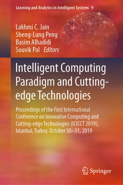 Intelligent Computing Paradigm and Cutting-edge Technologies - 