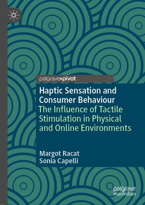 Haptic Sensation and Consumer Behaviour - Margot Racat, Sonia Capelli