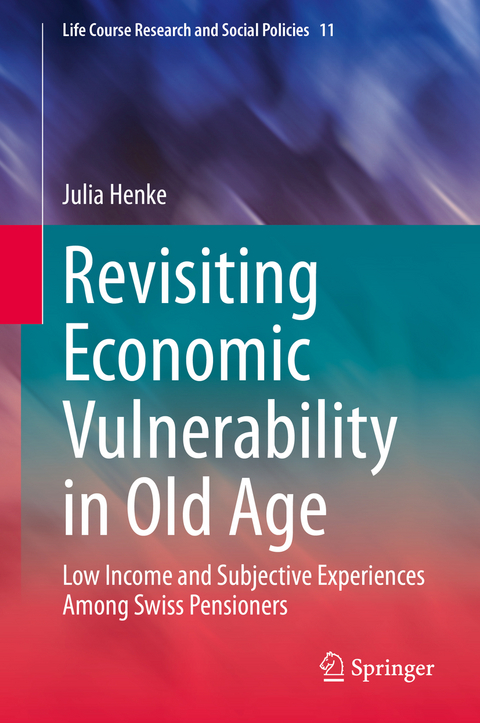 Revisiting Economic Vulnerability in Old Age - Julia Henke