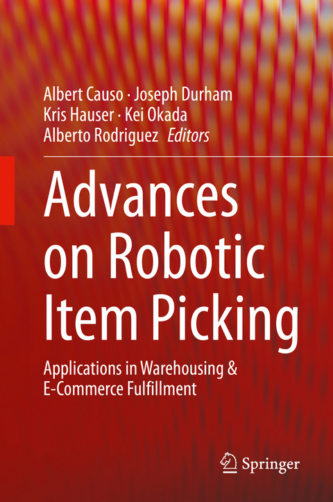 Advances on Robotic Item Picking - 