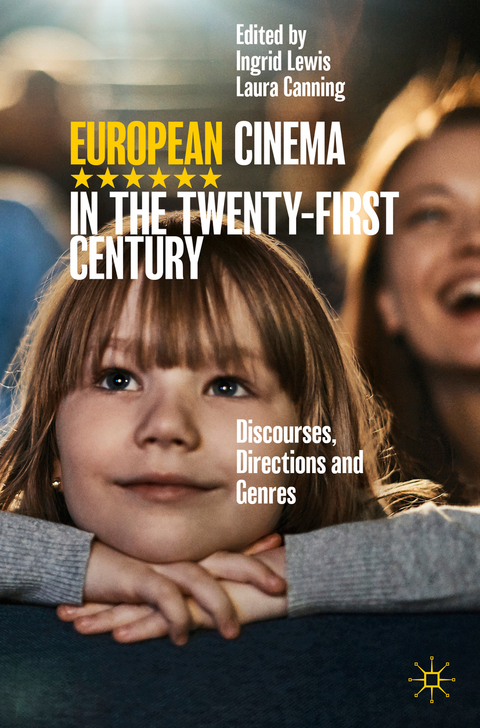 European Cinema in the Twenty-First Century - 