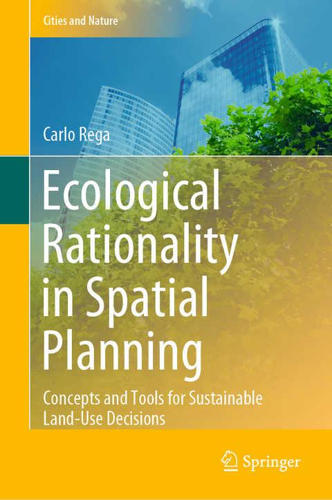 Ecological Rationality in Spatial Planning - Carlo Rega