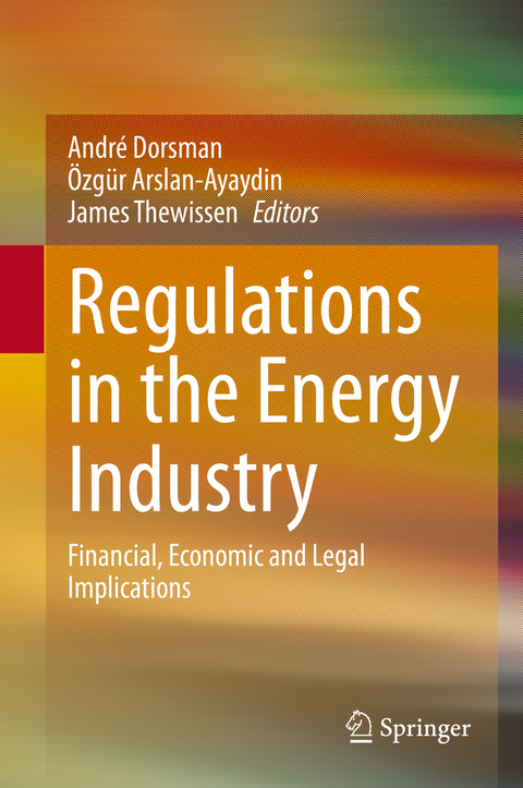 Regulations in the Energy Industry - 