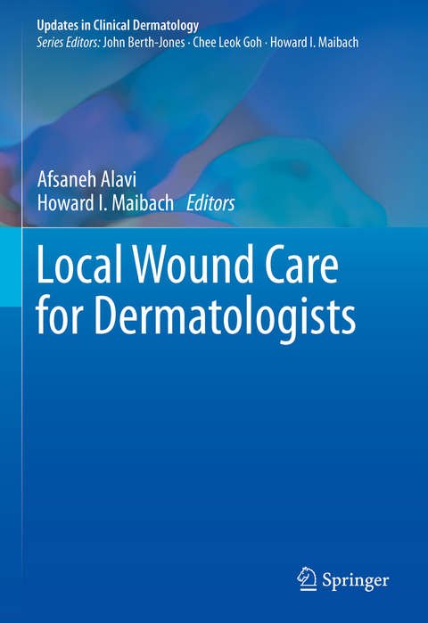 Local Wound Care for Dermatologists - 