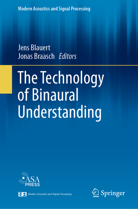 The Technology of Binaural Understanding - 