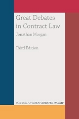 Great Debates in Contract Law - Morgan, Dr Jonathan
