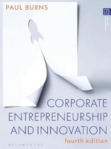 Corporate Entrepreneurship and Innovation - Burns, Paul