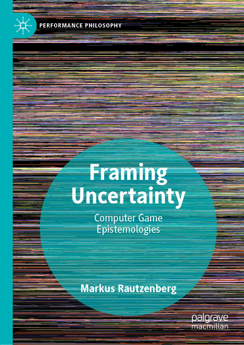 Framing Uncertainty - Markus Rautzenberg