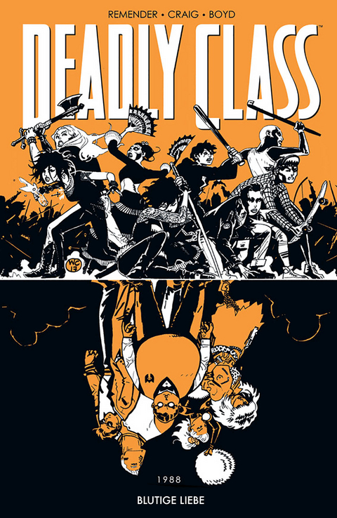 Deadly Class 7: Blutige Liebe - Rick Remender