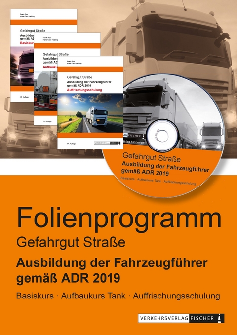 Ausbildung der Fahrzeugführer gemäß ADR 2019 - Gefahrgut Straße - Powerpoint-/Foliensatz-Präsentation - Frank Rex