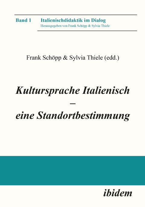 Kultursprache Italienisch – eine Standortbestimmung - 