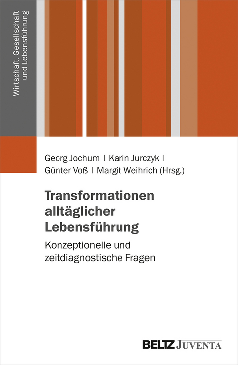 Transformationen alltäglicher Lebensführung - 