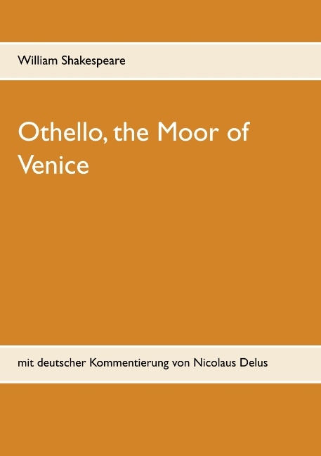 Othello, the Moor of Venice - William Shakespeare