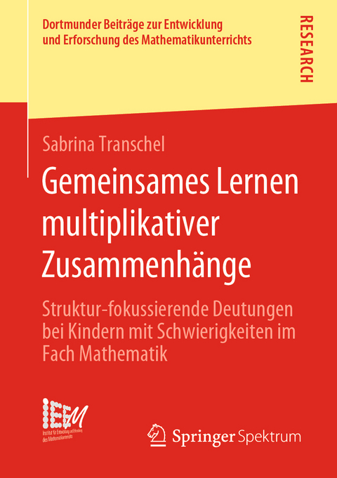 Gemeinsames Lernen multiplikativer Zusammenhänge - Sabrina Transchel