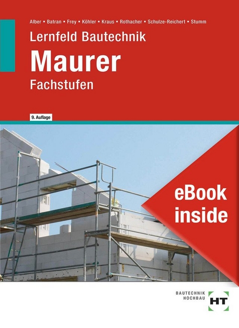 eBook inside: Buch und eBook Maurer - Christa Alber, Balder Batran, Volker Frey, Klaus Dr. Köhler, Eduard Kraus, Günter Rothacher, Heike Schulze-Reichert, Kai-Michael Stumm