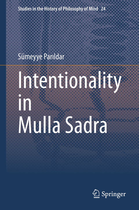 Intentionality in Mulla Sadra - Sümeyye Parıldar