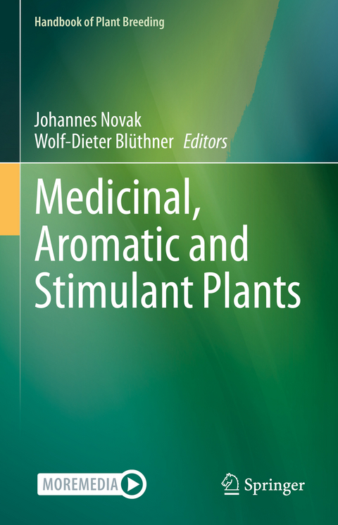 Medicinal, Aromatic and Stimulant Plants - 