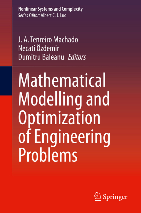 Mathematical Modelling and Optimization of Engineering Problems - 