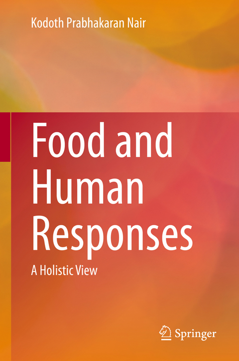 Food and Human Responses - Kodoth Prabhakaran Nair