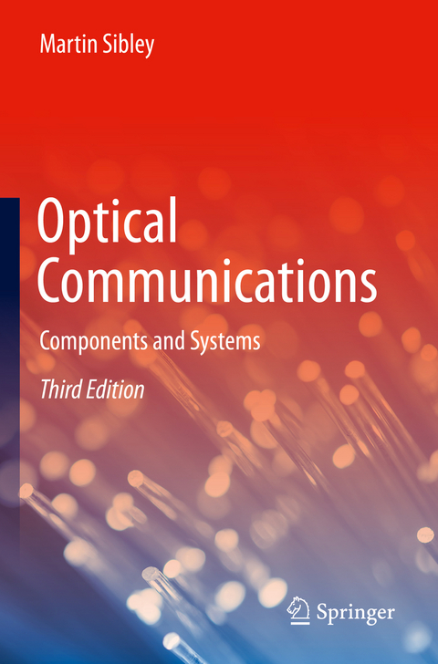 Optical Communications - Martin Sibley