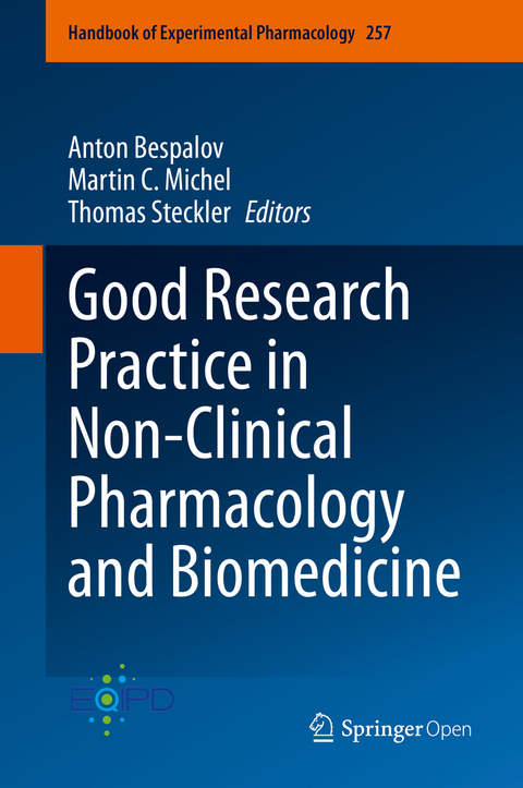Good Research Practice in Non-Clinical Pharmacology and Biomedicine - 