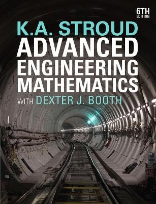 Advanced Engineering Mathematics - K.A. Stroud, Dexter J. Booth