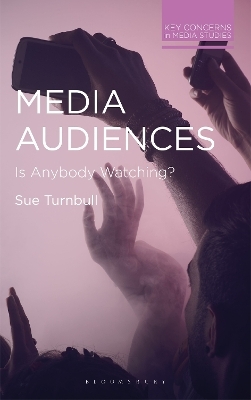 Media Audiences - Sue Turnbull