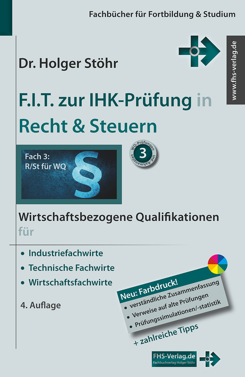 F.I.T. zur IHK-Prüfung in Recht & Steuern - Holger Stöhr