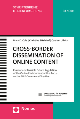 Cross-Border Dissemination of Online Content - Mark D. Cole, Christina Etteldorf, Carsten Ullrich