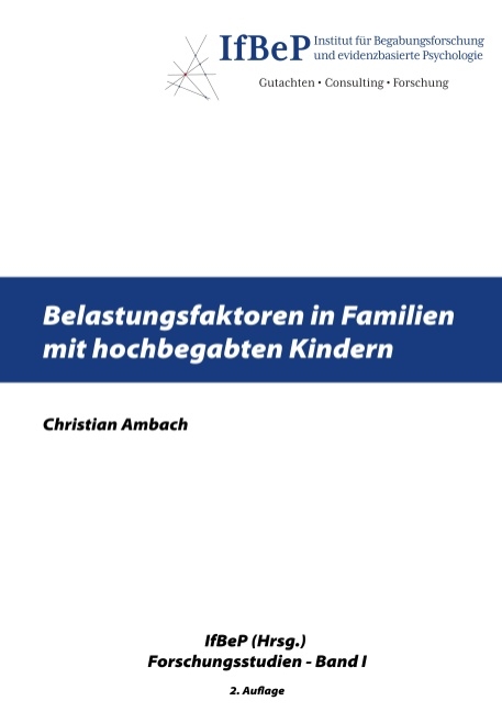 Belastungsfaktoren in Familien mit hochbegabten Kindern - Christian Ambach