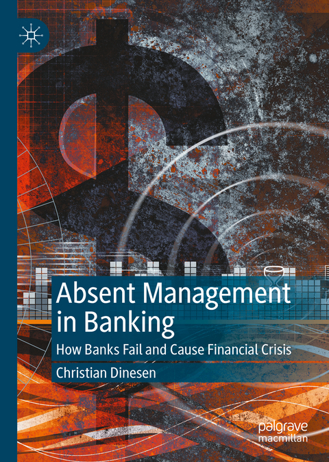 Absent Management in Banking - Christian Dinesen