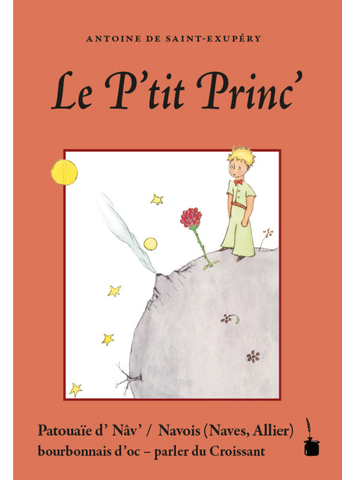 Le P’tit Princ’ - Antoine de Saint Exupéry