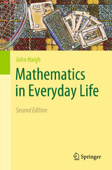 Mathematics in Everyday Life - Haigh, John