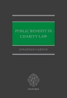 Public Benefit in Charity Law -  Jonathan Garton