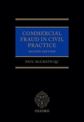 Commercial Fraud in Civil Practice -  Paul McGrath QC