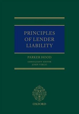 Principles of Lender Liability -  Parker Hood
