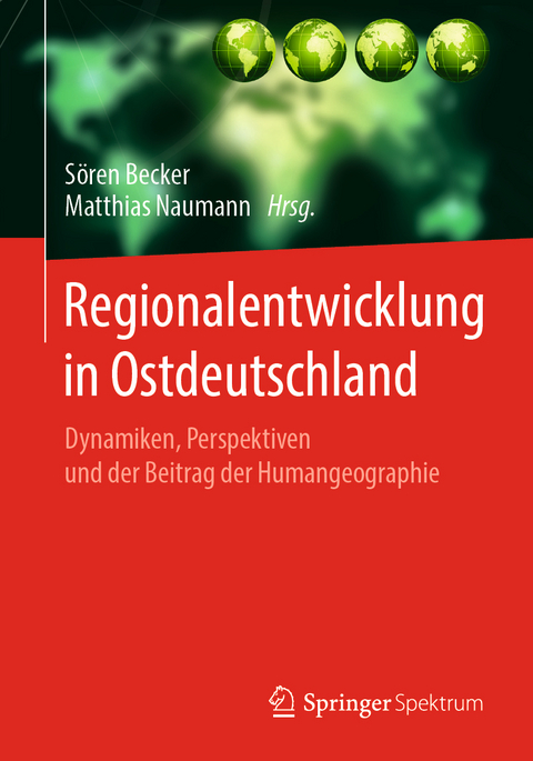 Regionalentwicklung in Ostdeutschland - 
