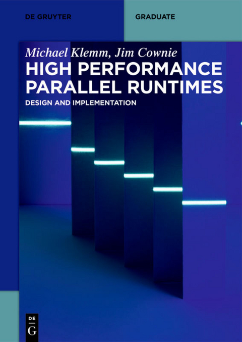 High Performance Parallel Runtimes - Michael Klemm, Jim Cownie
