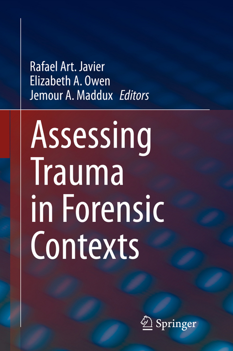 Assessing Trauma in Forensic Contexts - 