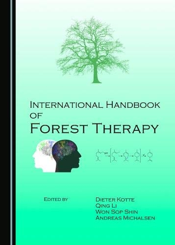 International Handbook of Forest Therapy - 