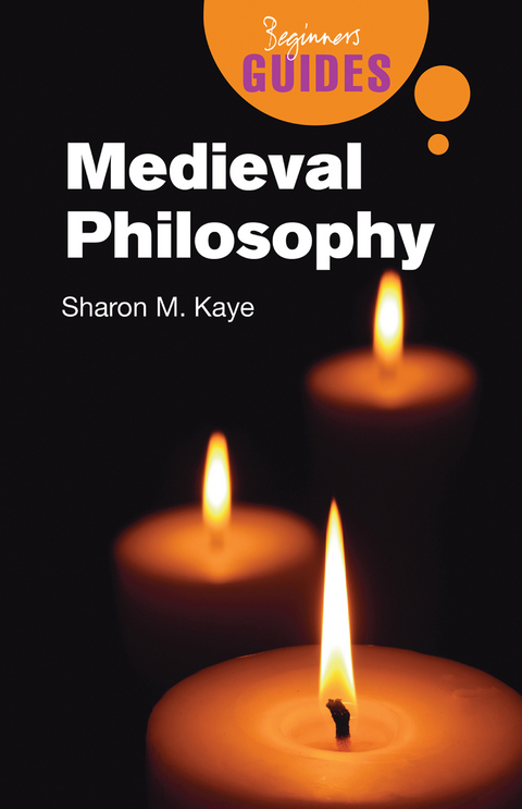 Medieval Philosophy -  Sharon M. Kaye