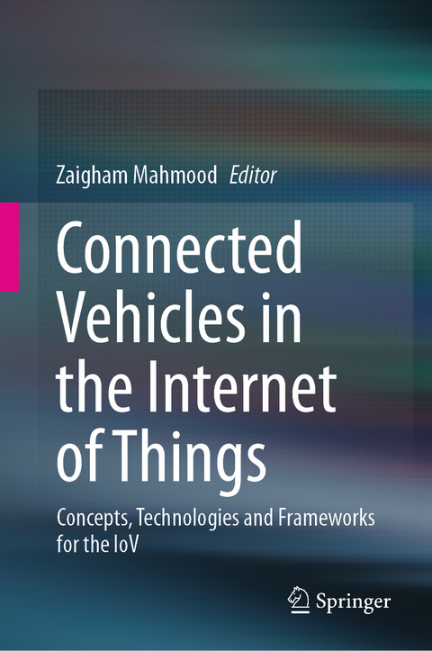 Connected Vehicles in the Internet of Things - 