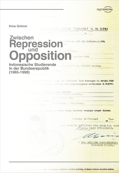 Zwischen Repression und Opposition - Irina Grimm