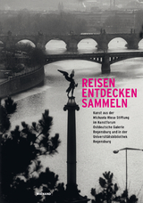 Reisen. Entdecken. Sammeln - 